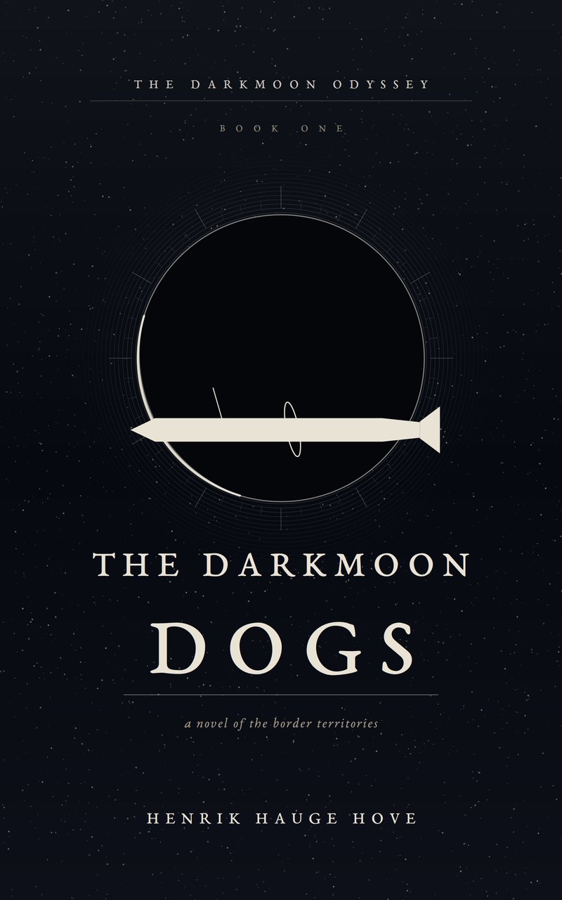 Cover of The Darkmoon Dogs: a pale ship crossing a dark, unlit moon, under the series name The Darkmoon Odyssey, Book One.
